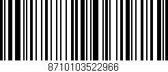Código de barras (EAN, GTIN, SKU, ISBN): '8710103522966'