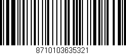 Código de barras (EAN, GTIN, SKU, ISBN): '8710103635321'