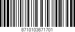 Código de barras (EAN, GTIN, SKU, ISBN): '8710103671701'