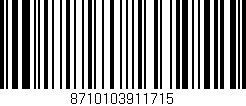 Código de barras (EAN, GTIN, SKU, ISBN): '8710103911715'