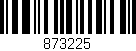 Código de barras (EAN, GTIN, SKU, ISBN): '873225'