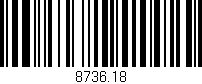 Código de barras (EAN, GTIN, SKU, ISBN): '8736.18'