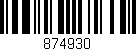 Código de barras (EAN, GTIN, SKU, ISBN): '874930'