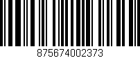 Código de barras (EAN, GTIN, SKU, ISBN): '875674002373'