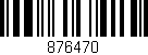 Código de barras (EAN, GTIN, SKU, ISBN): '876470'
