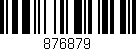 Código de barras (EAN, GTIN, SKU, ISBN): '876879'