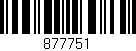 Código de barras (EAN, GTIN, SKU, ISBN): '877751'