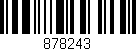 Código de barras (EAN, GTIN, SKU, ISBN): '878243'