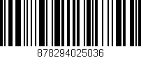 Código de barras (EAN, GTIN, SKU, ISBN): '878294025036'