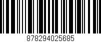 Código de barras (EAN, GTIN, SKU, ISBN): '878294025685'