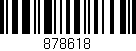 Código de barras (EAN, GTIN, SKU, ISBN): '878618'