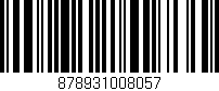 Código de barras (EAN, GTIN, SKU, ISBN): '878931008057'