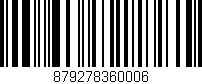 Código de barras (EAN, GTIN, SKU, ISBN): '879278360006'