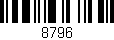 Código de barras (EAN, GTIN, SKU, ISBN): '8796'