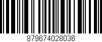 Código de barras (EAN, GTIN, SKU, ISBN): '879674028036'