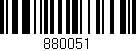 Código de barras (EAN, GTIN, SKU, ISBN): '880051'
