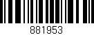 Código de barras (EAN, GTIN, SKU, ISBN): '881953'