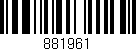 Código de barras (EAN, GTIN, SKU, ISBN): '881961'