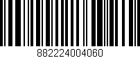 Código de barras (EAN, GTIN, SKU, ISBN): '882224004060'