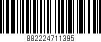 Código de barras (EAN, GTIN, SKU, ISBN): '882224711395'