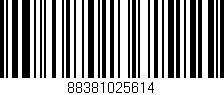 Código de barras (EAN, GTIN, SKU, ISBN): '88381025614'