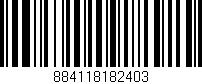 Código de barras (EAN, GTIN, SKU, ISBN): '884118182403'