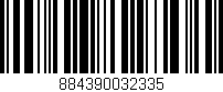 Código de barras (EAN, GTIN, SKU, ISBN): '884390032335'