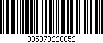 Código de barras (EAN, GTIN, SKU, ISBN): '885370228052'