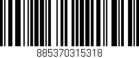 Código de barras (EAN, GTIN, SKU, ISBN): '885370315318'