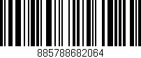 Código de barras (EAN, GTIN, SKU, ISBN): '885788682064'