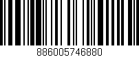 Código de barras (EAN, GTIN, SKU, ISBN): '886005746880'