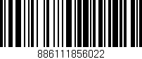 Código de barras (EAN, GTIN, SKU, ISBN): '886111856022'