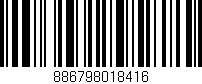 Código de barras (EAN, GTIN, SKU, ISBN): '886798018416'