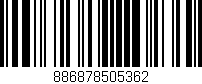 Código de barras (EAN, GTIN, SKU, ISBN): '886878505362'