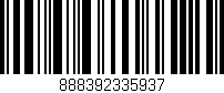 Código de barras (EAN, GTIN, SKU, ISBN): '888392335937'