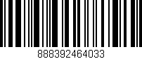 Código de barras (EAN, GTIN, SKU, ISBN): '888392464033'