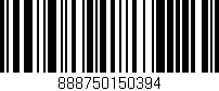 Código de barras (EAN, GTIN, SKU, ISBN): '888750150394'