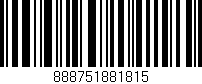 Código de barras (EAN, GTIN, SKU, ISBN): '888751881815'