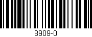 Código de barras (EAN, GTIN, SKU, ISBN): '8909-0'