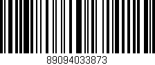 Código de barras (EAN, GTIN, SKU, ISBN): '89094033873'