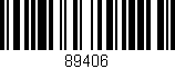 Código de barras (EAN, GTIN, SKU, ISBN): '89406'