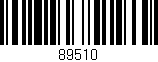 Código de barras (EAN, GTIN, SKU, ISBN): '89510'