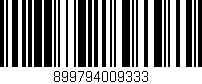 Código de barras (EAN, GTIN, SKU, ISBN): '899794009333'