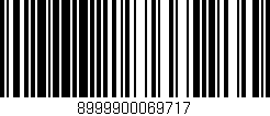 Código de barras (EAN, GTIN, SKU, ISBN): '8999900069717'