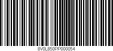 Código de barras (EAN, GTIN, SKU, ISBN): '8V0L850PP000054'