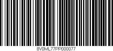 Código de barras (EAN, GTIN, SKU, ISBN): '8V0ML77PP000077'