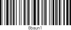 Código de barras (EAN, GTIN, SKU, ISBN): '8baun1'