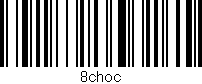 Código de barras (EAN, GTIN, SKU, ISBN): '8choc'