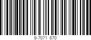 Código de barras (EAN, GTIN, SKU, ISBN): '9-7071/670'
