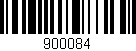 Código de barras (EAN, GTIN, SKU, ISBN): '900084'
